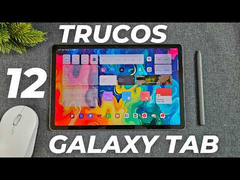 12 Galaxy Tab Tricks - Learn to Get the Most Out of Your Tablet