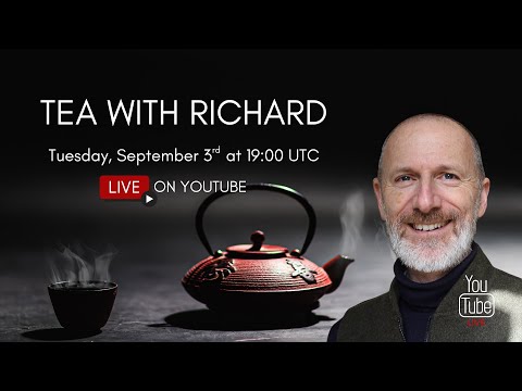 Tea with Richard