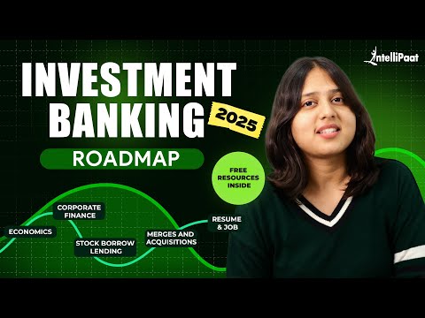 How to Become an Investment Banker in 2025? | Investment Banker Roadmap(FREE Resources)| Intellipaat