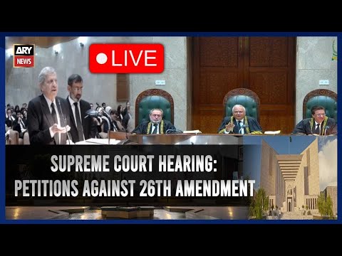 🔴LIVE || Supreme Court Hearing on Petitions Against the 26th Constitutional Amendment