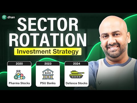 How to Build Long-Term Wealth with Sector Rotation Strategy | Dhan