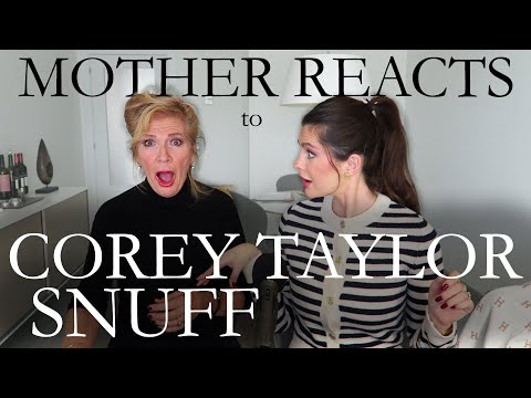 MOTHER REACTS to COREY TAYLOR | Snuff | Slipknot | FIRST TIME SHOCK REACTION! | Acoustic