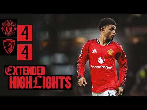 Frantic Game At Old Trafford | Man Utd v Bournemouth | Extended Highlights