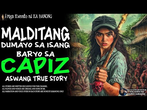 MALDITANG DUMAYO SA ISANG BARYO SA CAPIZ Aswang True Story