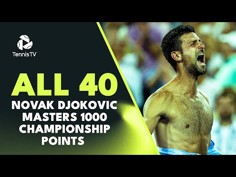 Novak Djokovic: All 40 ATP Masters 1000 Championship Points & Trophy Lifts! ๐