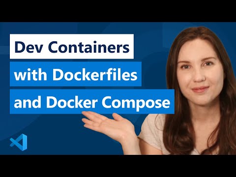Customize Dev Containers in VS Code with Dockerfiles and Docker Compose