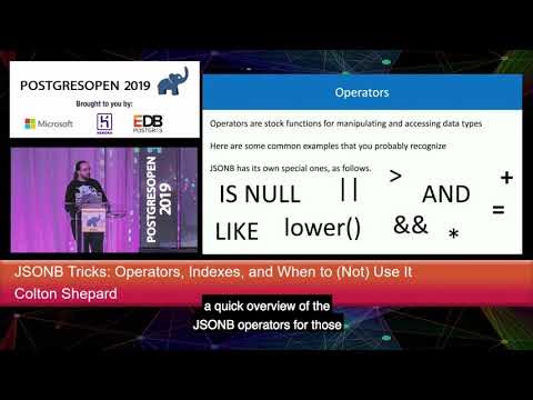 PostgresOpen 2019 JSONB Tricks