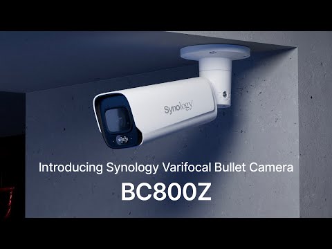 Introducing Synology Camera BC800Z | Synology