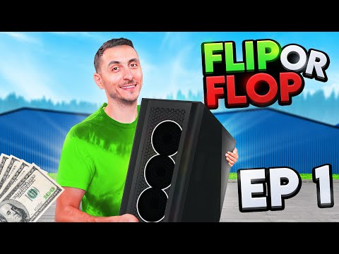 Flipping PC's until I can send my daughters to College - Flip or Flop EP1