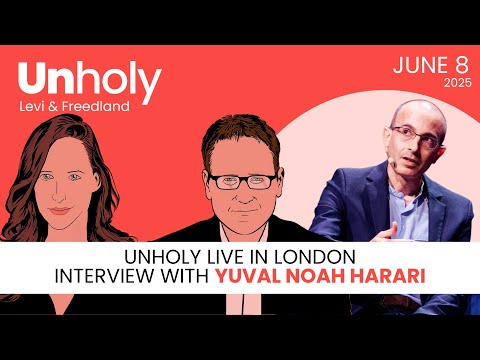 Yuval Noah Harari on Israel, AI, and the Future | Unholy Live in London