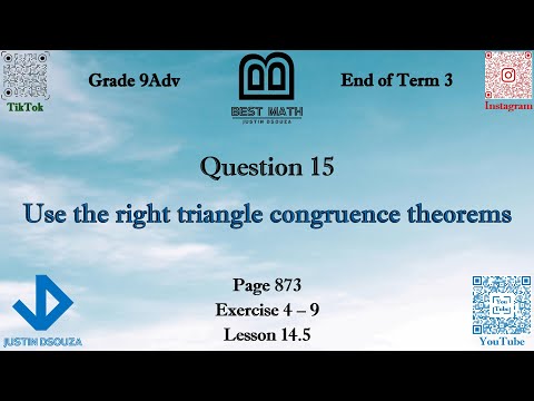 Use the right triangle congruence theorems | Q15 P1 | 9A | EoT3 |