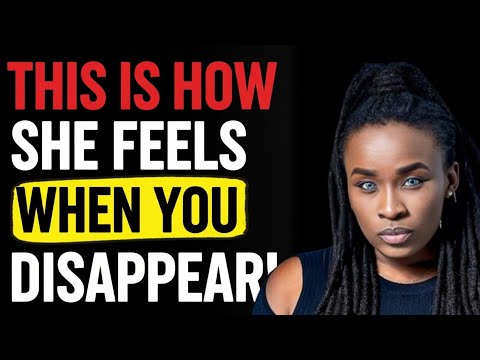 8 Things She Feels When You Simply Disappear | Jascia Opera