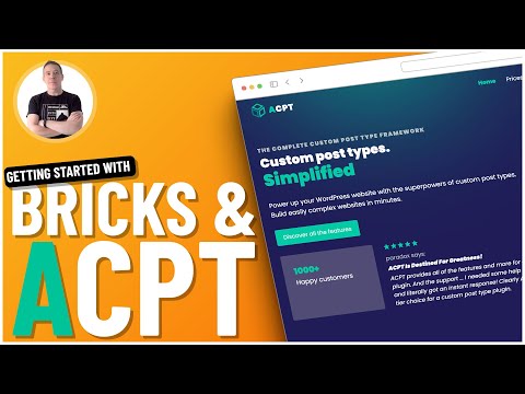 Dynamic WordPress Websites With ACPT & Bricks Builder