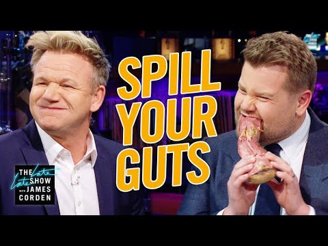 Spill Your Guts or Fill Your Guts w/ Gordon Ramsay
