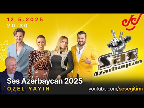 SES AZERBAYCAN 2025 ÖZEL YAYINI !