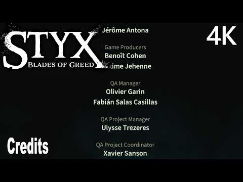 Styx Blades of Greed Credits 4K