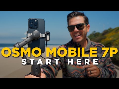 BEGINNER'S GUIDE to DJI Osmo Mobile 7P and Your Questions Answered