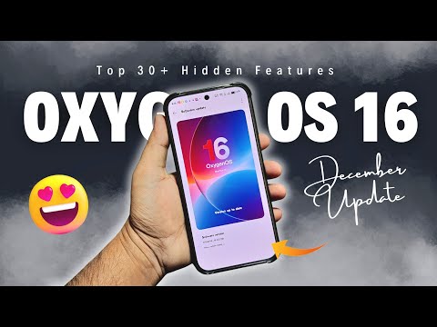 Oxygen OS 16 - Top 30+ Hidden Features 🤯 - Latest Oxygen OS 16 December Update Features ✨