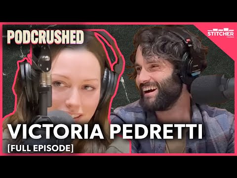 Victoria Pedretti | Podcrushed full episode