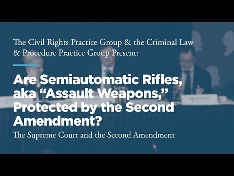 Are Semiautomatic Rifles Protected by the Second Amendment?