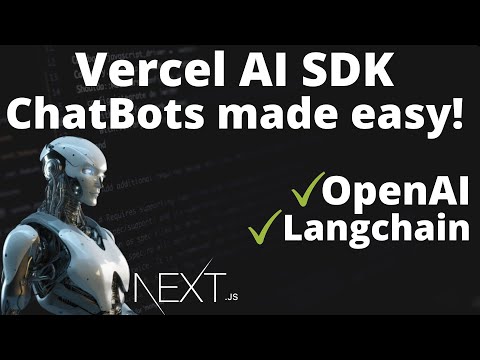 Vercel AI SDK - Create Chatbots easily - with OpenAI & Langchain