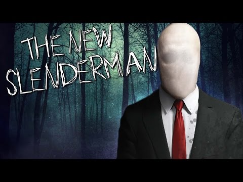 THE NEW SLENDERMAN