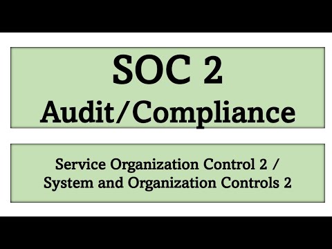 SOC 2 Compliance | SOC 2 Audit Process | SOC 2 : Audit Process, Benefits & Trust Service Criteria