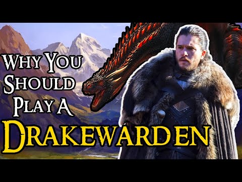 Why You Should Play A Drakewarden