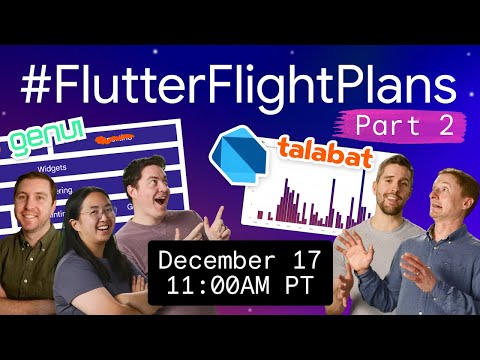 #FlutterFlightPlans: Talabat, Material & Cupertino, Jaspr, build_runner, GenUI, ADK, and Live Q&A!