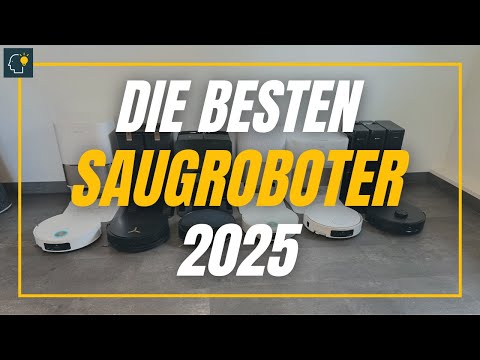 60 Modelle getestet » DAS sind die BESTEN Saugroboter 2025!