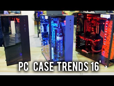 PC Case Trends 2016