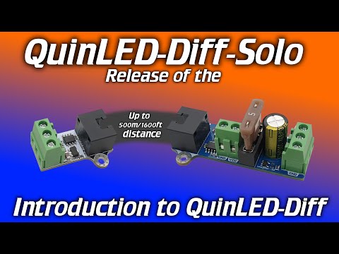 💡QuinLED💡Announcing the QuinLED-Diff system and QuinLED-Diff-Solo release!