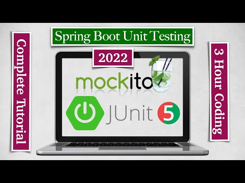 Spring Boot Unit Testing and Integration Testing with JUnit, Mockito and MockMvc -  [2022]