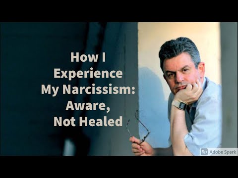 Narcissist: How I Experience My Narcissism (Aware, Never Healed)