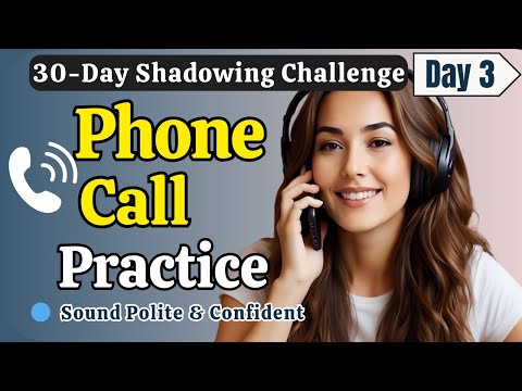 Learn English FAST with Phone Conversations | Day 3 |Shadowing English Speaking Practice