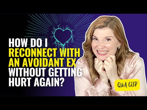 🤔 How to get an AVOIDANT EX BACK?