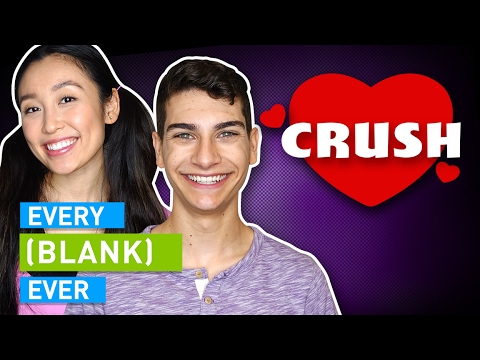 EVERY CRUSH EVER