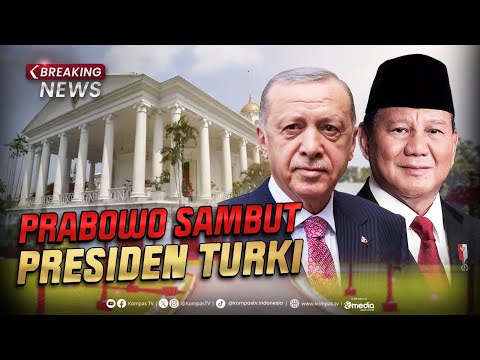 BREAKING NEWS - Presiden Prabowo Terima Kunjungan Presiden Turki Erdogan di Istana Bogor