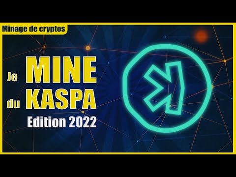 Je MINE du KASPA Edition 2022 - Comment miner du KAS? Est-ce rentable ? Quelle pool choisir ?