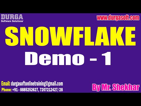 SNOWFLAKE tutorials || Demo - 1 || by Mr. Shekhar On 18-12-2025 @7AM (IST)