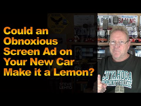 Could an Obnoxious Screen Ad on Your New Car Make it A Lemon?