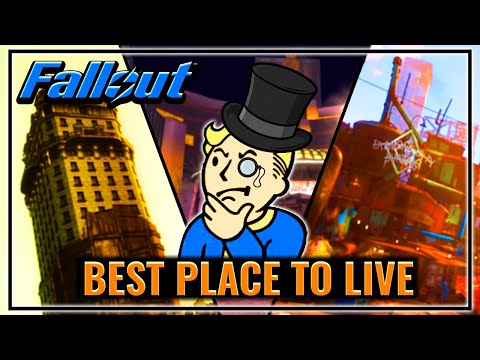 Who Has the Best Real Estate in Fallout? Ranking the Safest & Nicest Places to Live