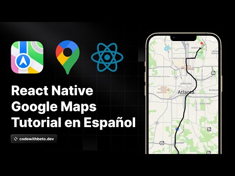 Tutorial Google Maps con React Native | Dirección 🗺 | Pin 📍| Ubicación 🚗