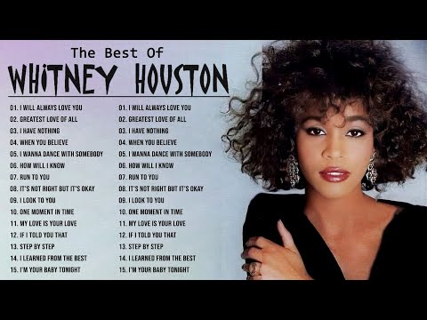 Whitney Houston's Best Songs Collection | Best Legendary Ballads - Best Love Songs Ever