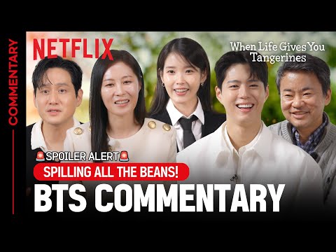 [Commentary] All the laughs and tears | When Life Gives You Tangerines | Netflix [ENG SUB]