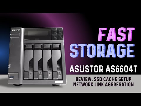 ASUSTOR 4-Bay NAS: it's BRILLIANT!   Full review inc. SSD Cache & Network Link Aggregation