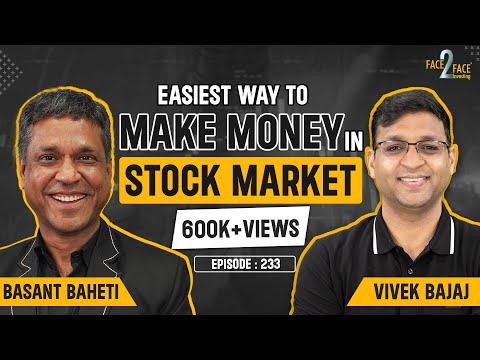 Secret Formula Revealed for Creating Long-Term Wealth in Stock Market! #Face2Face with Basant Baheti