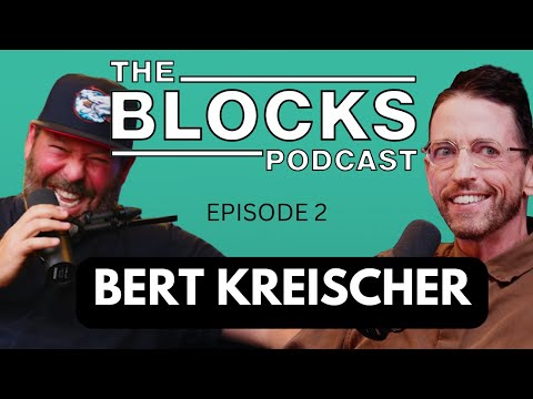 Bert Kreischer | The Blocks Podcast w/ Neal Brennan | EPISODE TWO
