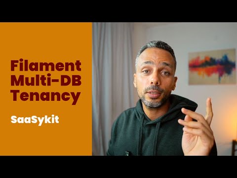 Multi-database Tenancy in FilamentPHP - Build Your SaaS with SaaSykit