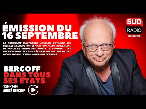 Bercoff dans tous ses états - Émission du 16 septembre